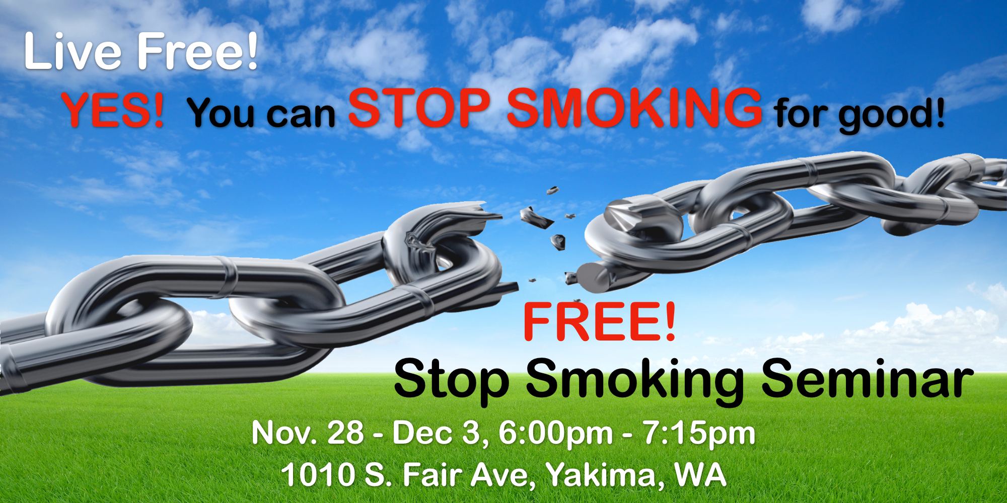 Stop Smoking Seminar Yakima Fairview Adventist® Church Yakima WA
